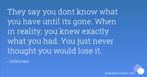 neverthoughttoloseit